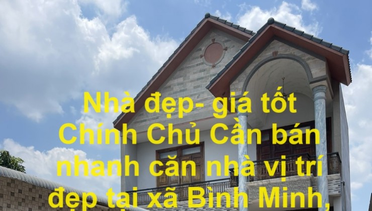 Nhà đẹp- giá tốt Chính Chủ Cần bán nhanh căn nhà vị trí đẹp tại huyện Trảng Bom tỉnh Đồng Nai